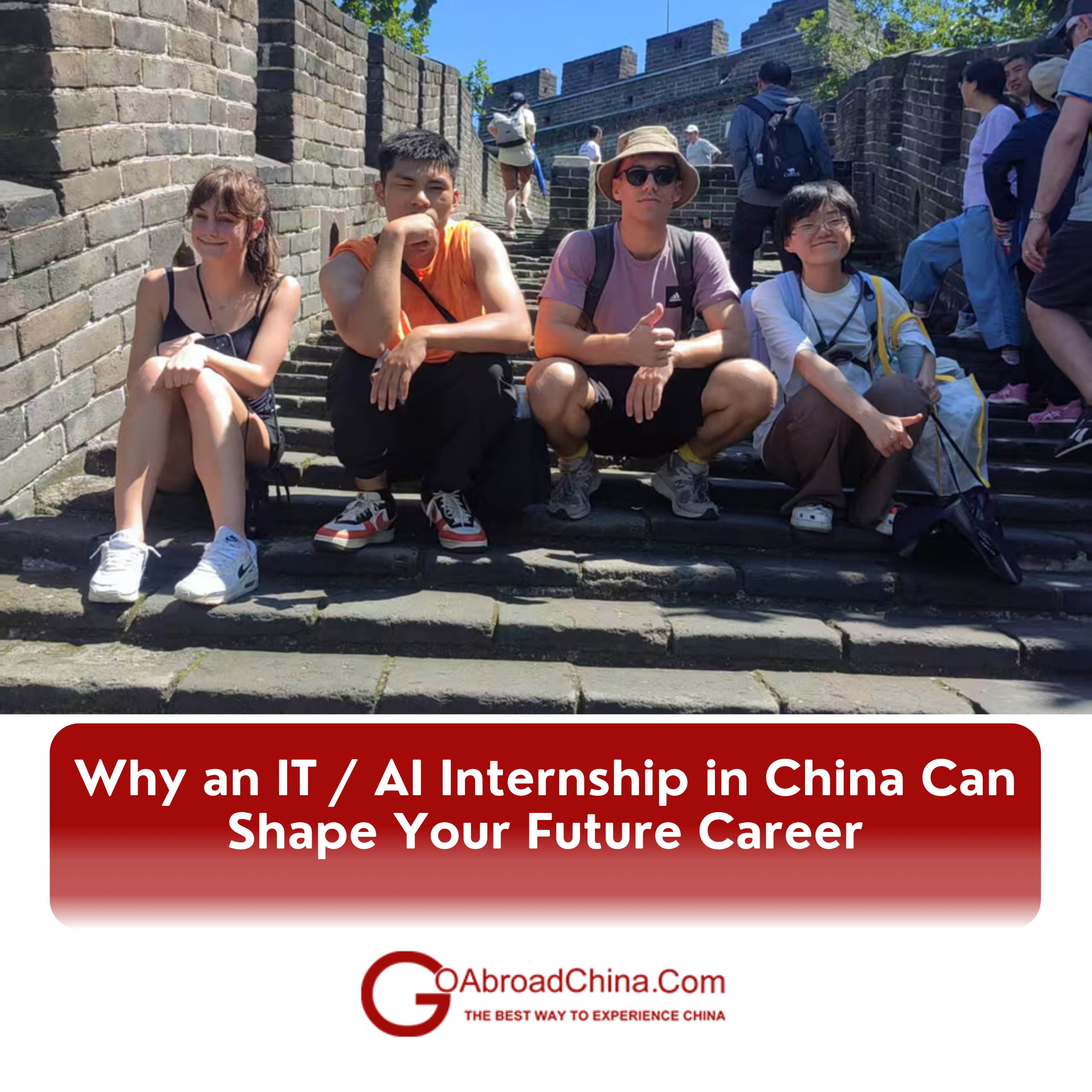 Why an IT / AI Internship in China Can Shape Your Future Career